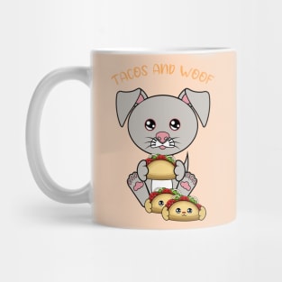 All I Need is tacos and dogs, tacos and dogs Mug